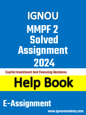 IGNOU MMPF 2 Solved Assignment 2024